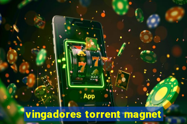 vingadores torrent magnet