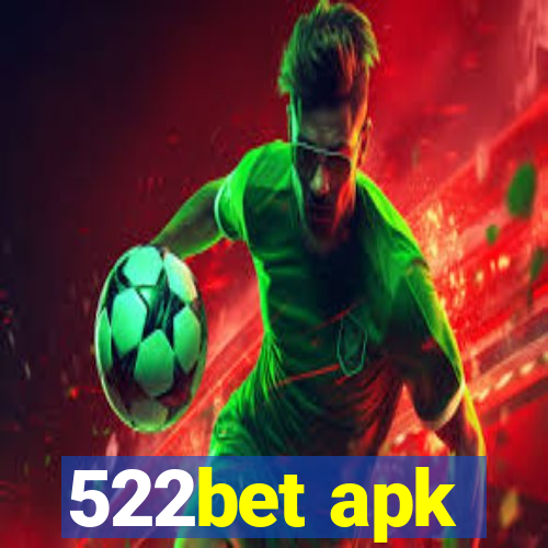 522bet apk