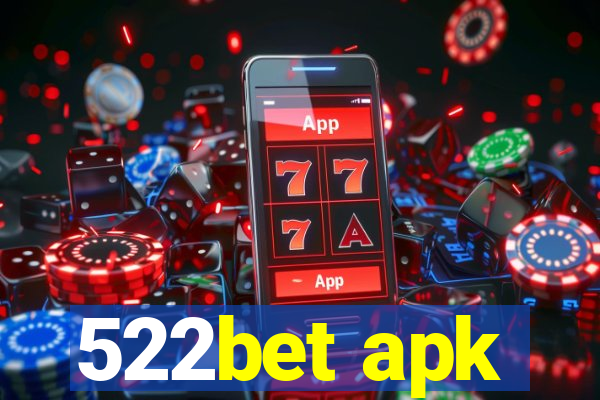 522bet apk