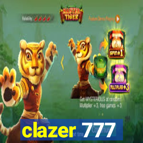 clazer 777