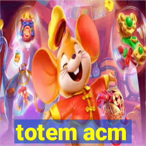 totem acm