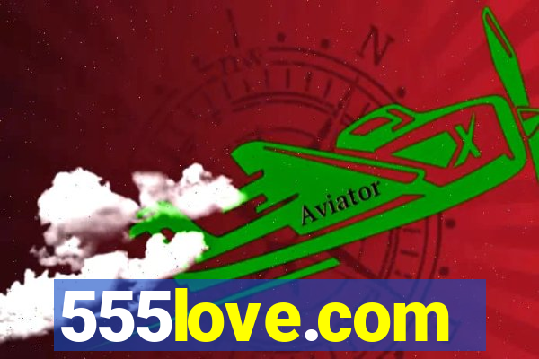 555love.com