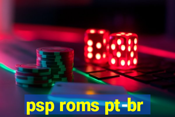 psp roms pt-br