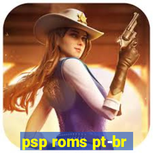 psp roms pt-br