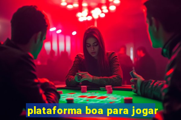 plataforma boa para jogar