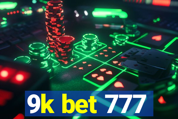 9k bet 777