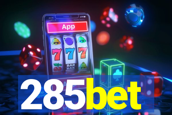 285bet