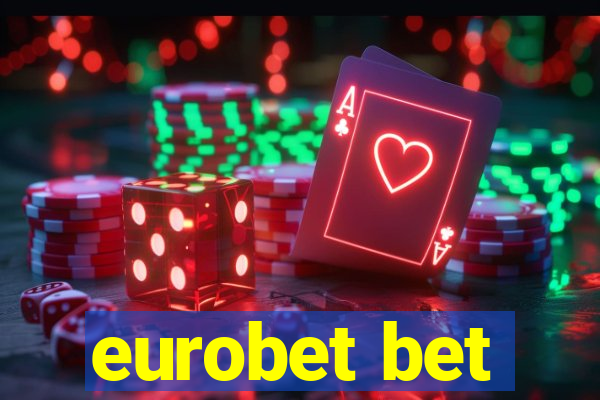 eurobet bet