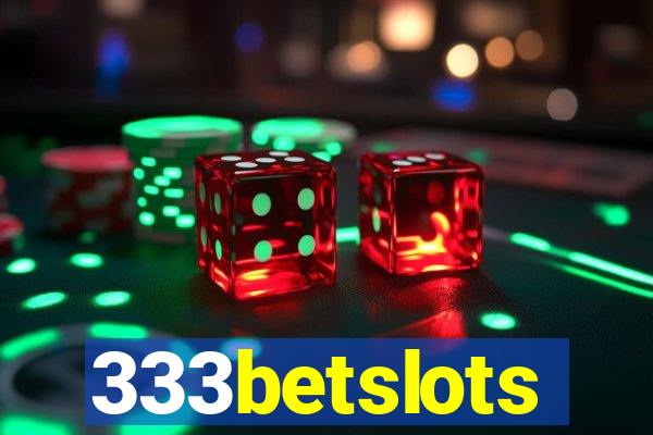 333betslots