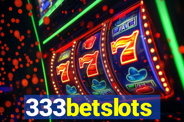 333betslots