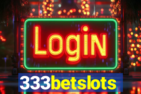 333betslots