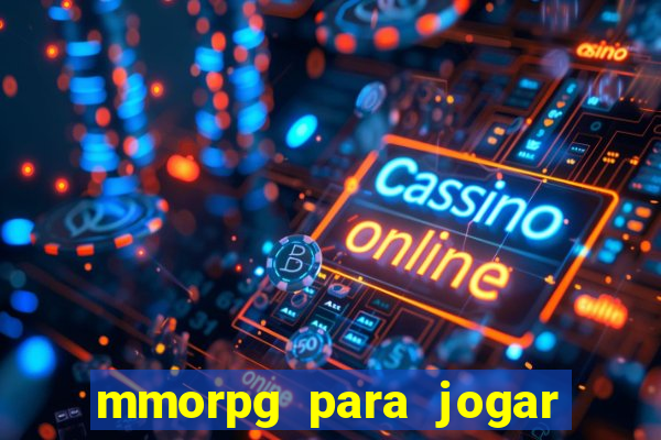 mmorpg para jogar com amigos