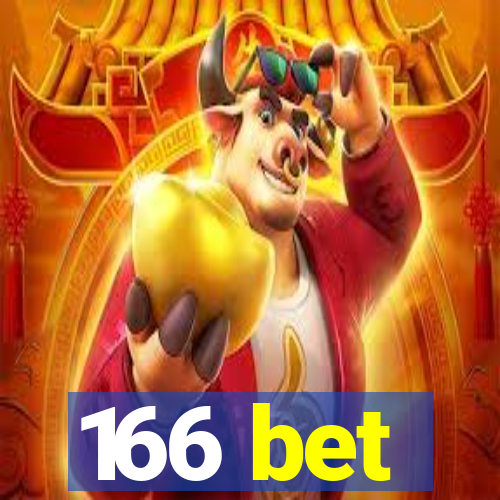 166 bet