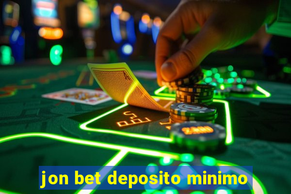 jon bet deposito minimo