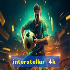 interstellar 4k 60fps download