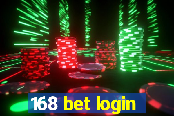 168 bet login