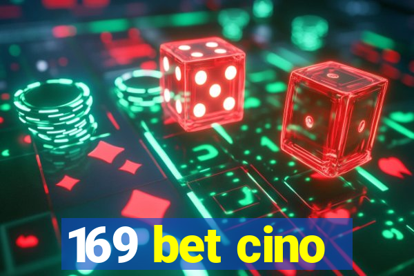 169 bet cino