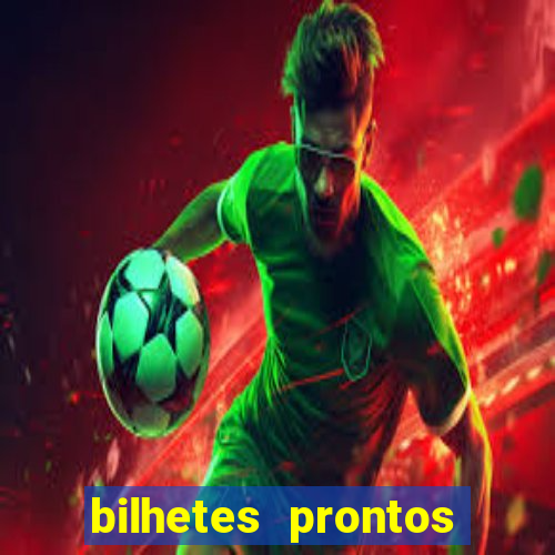 bilhetes prontos apostas esportivas