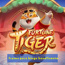 frases para bingo beneficente