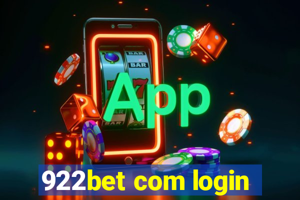 922bet com login