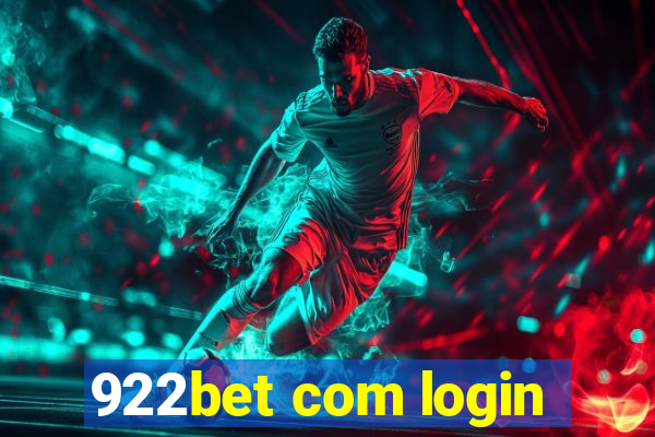 922bet com login