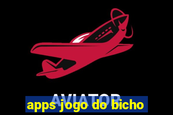 apps jogo do bicho