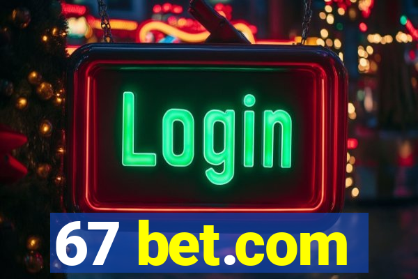 67 bet.com