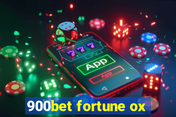 900bet fortune ox