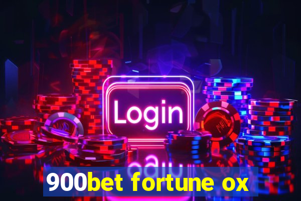 900bet fortune ox