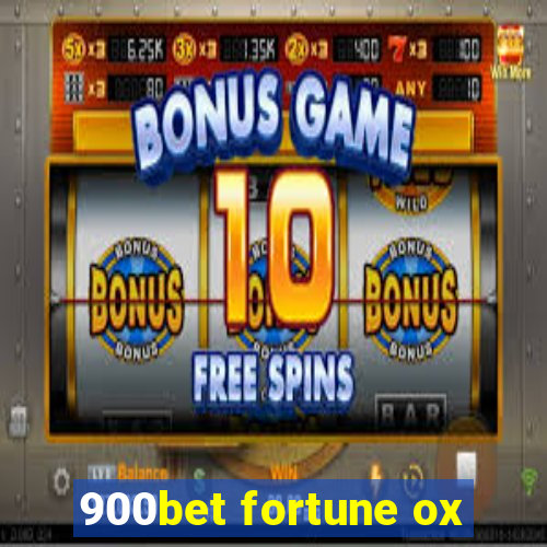 900bet fortune ox