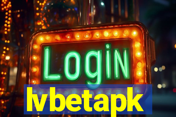 lvbetapk