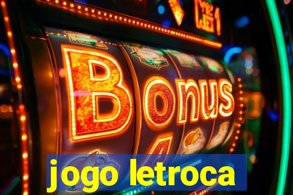 jogo letroca