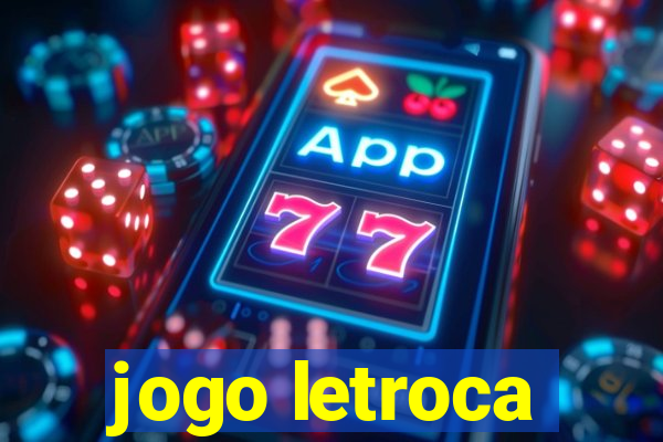 jogo letroca