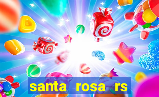 santa rosa rs bairro cruzeiro