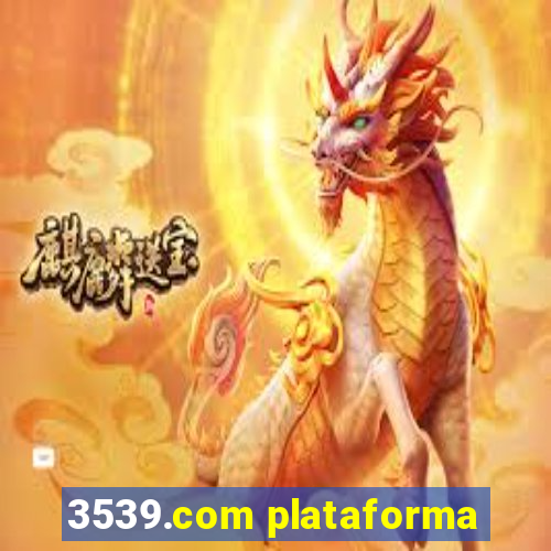 3539.com plataforma