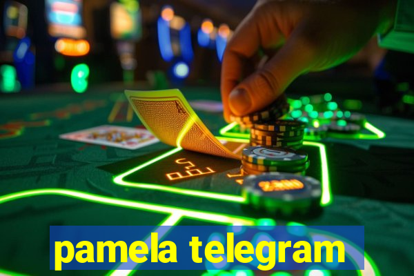 pamela telegram