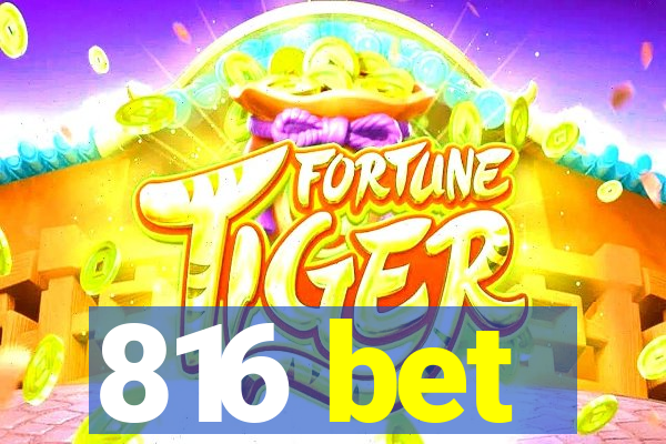 816 bet