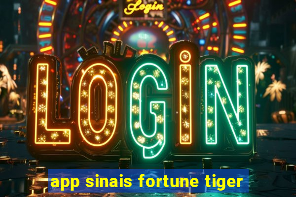 app sinais fortune tiger