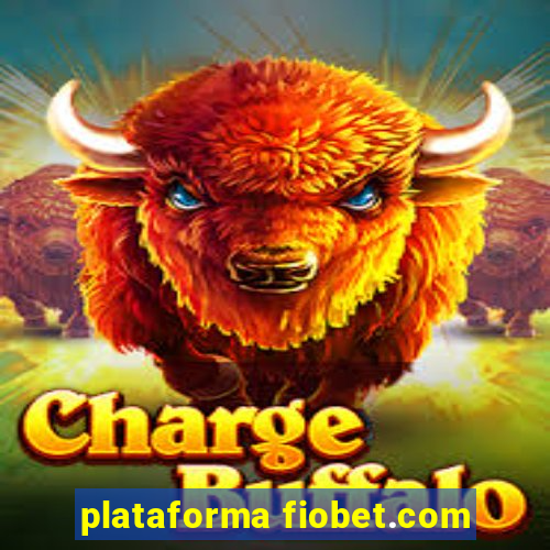 plataforma fiobet.com