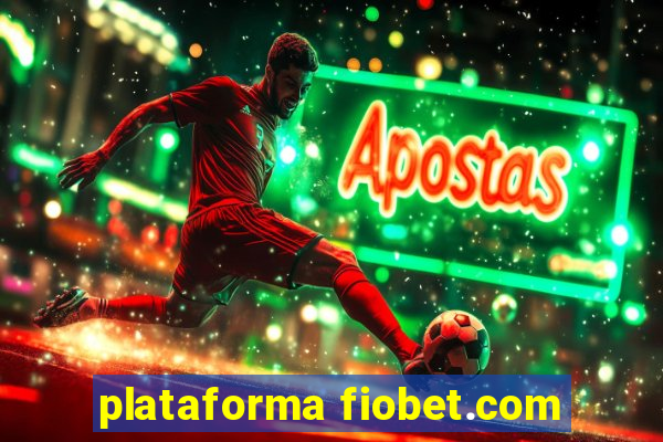 plataforma fiobet.com