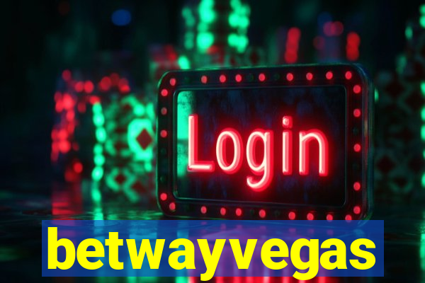 betwayvegas