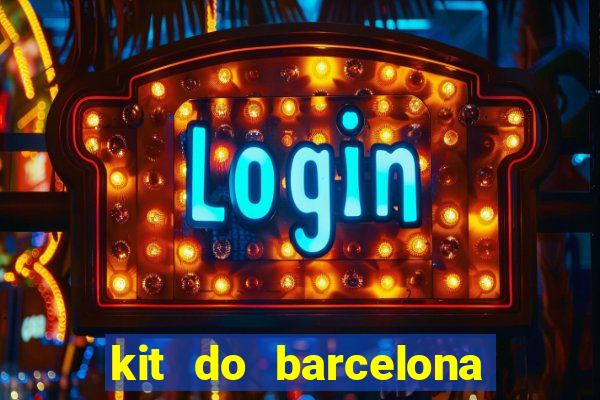 kit do barcelona dls 2017