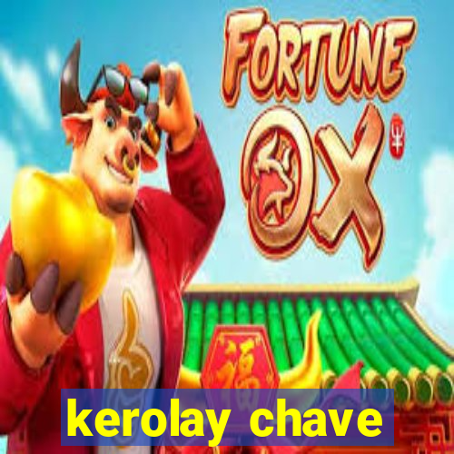 kerolay chave