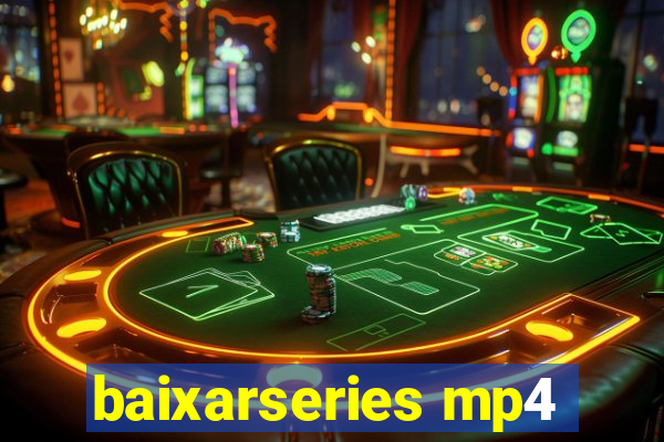 baixarseries mp4