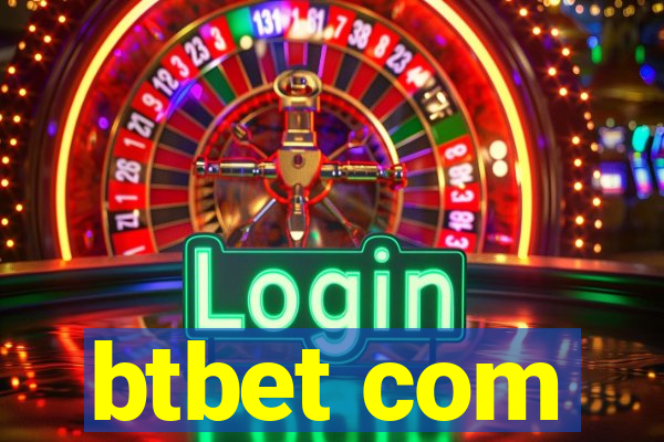 btbet com