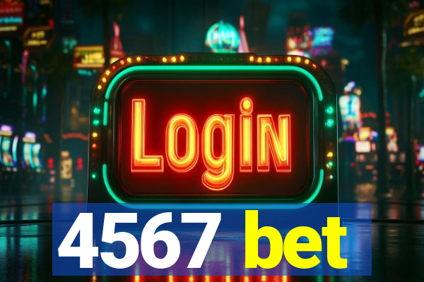 4567 bet
