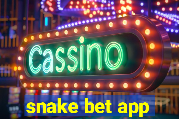 snake bet app