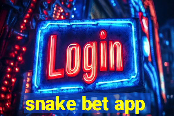 snake bet app