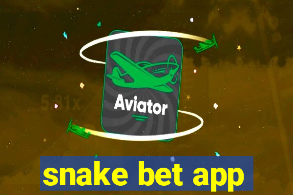 snake bet app