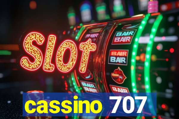 cassino 707